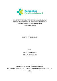 Image of Gambaran Tingkat Pengetahuan, Sikap dan Kepatuhan Siswi SMAN 49 Jakarta terhadap Konsumsi Tablet Tambah Darah pada Tahun 2026