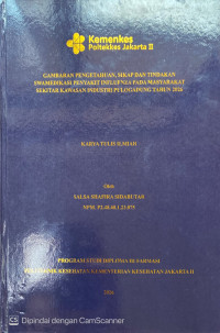 Image of GAMBARAN PENGETAHUAN, SIKAP DAN TINDAKAN SWAMEDIKASI PENYAKIT INFLUENZA PADA MASYARAKAT KAWASAN INDUSTRI PULOGADUNG TAHUN 2026