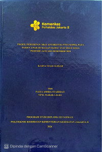 Image of Profil Peresepan Obat Antibiotik Pneumonia Pada Pasien Anak di Bagian Rawat Inap RSUD Koja Periode Januari–Desember 2025