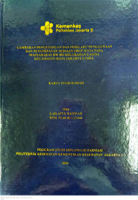 Image of GAMBARAN PENGETAHUAN DAN PERILAKU PENGGUNAAN DAN PENYIMPANAN SEDIAAN OBAT MATA PADA MASYARAKAT RW 002 KELURAHAN LAGOA  KECAMATAN KOJA JAKARTA UTARA