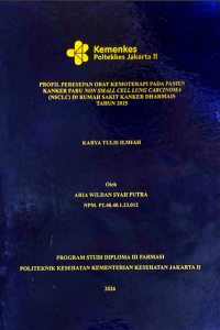 Image of Profil Peresepan Obat Kemoterapi Pada Pasien Kanker Paru Non Small Cell Lung Carcinoma (NSCLC) Di Rumah Sakit Kanker Dharmais Tahun 2025
