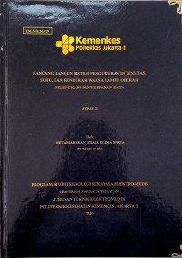 Image of RANCANG BANGUN SISTEM PENGUKURAN INTENSITAS, SUHU, DAN RENDERASI WARNA LAMPU OPERASI DILENGKAPI PENYIMPANAN DATA