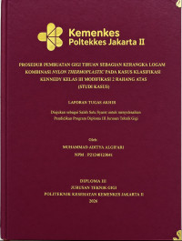 Image of PROSEDUR PEMBUATAN GIGI TIRUAN SEBAGIAN KERANGKA LOGAM KOMBINASI NYLON THERMOPLASTIC PADA KASUS KLASIFIKASI KENNEDY KELAS III MODIFIKASI 2 RAHANG ATAS