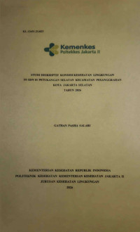 Image of STUDI DESKRIPTIF KONDISI KESEHATAN LINGKUNGAN SEKOLAH DI SDN 01 PETUKANGAN SELATAN, KECAMATAN PESANGGRAHAN, TAHUN 2026