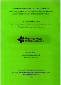 Image of Teknik Pemeriksaan Ankle Joint Dengan Proyeksi Mortise View Pada Pasien Dengan Klinis Fraktur di Instalasi Radiologi RSUD Koja