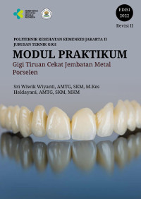 Image of Modul Praktikum Gigi Tiruan Cekat Jembatan Metal Porselen