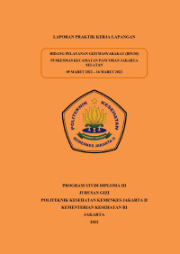 Laporan Praktik Kerja Lapangan Bidang Pelayanan Gizi Masyarakat (PKL BPGM) Puskesmas Kecamatan Pancoran Jakarta Selatan (9 Maret - 16 Maret 2022)