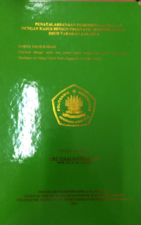 Penatalaksanaan Pemeriksaan BNO - IVP Dengan Kasus Benign Prostatic Hyperplasia Di RSUD Tarakan Jakarta