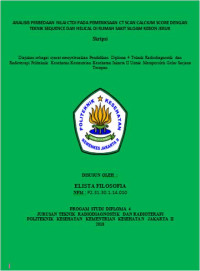 Analisis Perbedaan Nilai CTDI pada Pemeriksaan CT Scan Calcium Score dengan Teknik Sequence dan Helical Di Rumah Sakit Siloam Kebon Jeruk