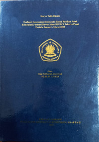 Evaluasi Kesesuaian Dosis pada Resep Racikan Anak di Instalasi Farmasi Rawat Jalan RSUD X Jakarta Pusat Periode Januari-Maret 2023