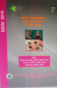 Modul praktikum Maxillo Facial extra oral