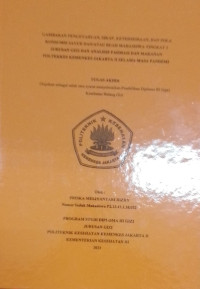 Gambaran Pengetahuan, Sikap, Ketersediaan, dan Pola Konsumsi Sayur dan/atau Buah Mahasiswa Tingkat 2 Jurusan Gizi dan Analisis Farmasi dan Makanan Poltekkes Kemenkes Jakarta II Selama Masa Pandemi”