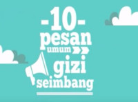 10 Pesan Umum Gizi Seimbang