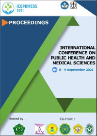 International Conference on Public Health and Medical Sciences :The 1st Conference On Public Health and Medical Sciences (ICOPHMEDS) 2021