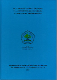 Analisis Kandungan Natrium (Na) dalam Susu Bubuk Kemasan secara Spektrofotometri Serapan Atom