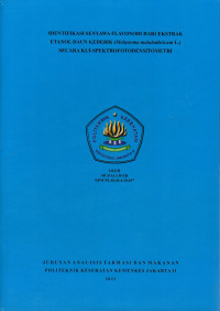 dentifikasi Senyawa Flavonoid dalam Ekstrak Etanol 96% Daun Kedebik (Melastoma malabathricum L.) secara Kromatografi Lapis Tipis-Spektrofotodensitometri”,