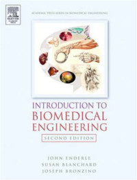 Introduction to Biomedical Engineering Second Edition