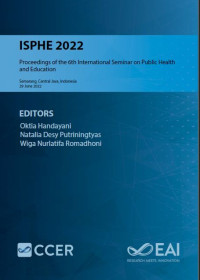 Proceedings of the 6th International Seminar on Public Health  and Education 29 June 2022, Semarang, Central Java, Indonesia, ISPHE 2022