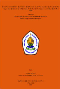 Gambaran Karakteristik Ibu, Tingkat Pengetahuan Ibu, Status Imunisasi Balita Usia Diatas 9 Bulan dan Kehadiran Ibu di Posyandu Tri Dharma Bajra Kelurahan Gandul Kecamatan Cinere