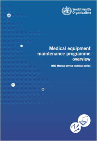 Medical Equipment Maintenance Programme Overview