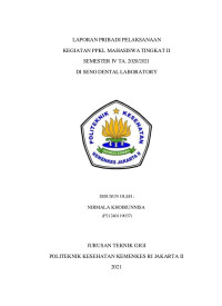 Laporan Pribadi Pelaksanaan Kegiatan  PPKL Mahasiswa Tingkat II Semester  IV TA. 2020/2021 DI Seno Dental Laboratory