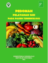 Pedoman Pelayanan Gizi  Pada Pasien Tuberkulosis