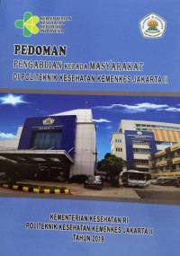 Pedoman Pengabdian Kepada Masyarakat di Polteknik Kesehatan Kemenkes Jakarta II