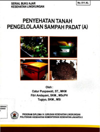 Penyehatan Tanah Pengelolaan Sampah Padat (A)