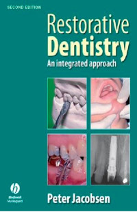 Restorative Dentistry : an integrated approach