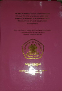 Prosedur Pembuatan Gigi Tiruan Sebagian Lepasan Rahang Atas Kelas I Modifikasi I Kennedy Dengan Gigi Penyangga Ekstrusi Menggunakan Nylon Thermoplastic