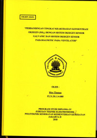 Perbandingan Tingkat Keakurasian Konsentrasi   
Oksigen (FiO2) Dengan sistem oksigen sensor Galvanic dan Sistem oksigen Paramagnetic pada Ventilator