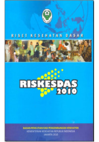 RIiset Kesehatan Dasar ( RISKESDAS ) 2010