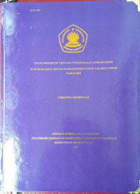 Studi Deskriptif Tentang Pengelolaan Limbah Medis di Rumah Sakit Khusus Daerah Duren Sawit Tahun 2020