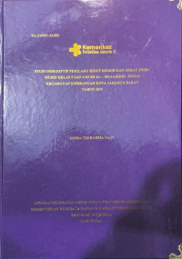 STUDI DESKRIPTIF PERILAKU HIDUP BERSIH DAN SEHAT (PHBS) MURID KELAS 5 DAN 6 DI MI AL – MUJAHIDIN JOGLO KECAMATAN KEMBANGAN KOTA JAKARTA BARAT TAHUN 2025