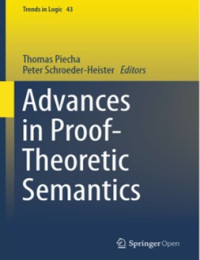 Advances in Proof-Theoretic Semantics