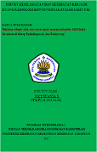 Survey Keselamatan dan Kesehatan Kerja di Ruang Radiologi Konvensional Rumah Sakit UKI