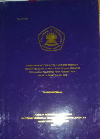 Gambaran Faktor-Faktor Yang Berhubungan Dengan Penyakit TB Paru kelurahan Semanan Kecamatan Kalideres Kota Administrasi Jakarta Barat Tahun 2018