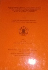 Hubungan Karakteristik, Asupan Energi, Protein, Lemak, Vitamin B6 dan Kalsium Terhadap Status Gizi Pasien Penyakit Jantung Koroner Rawat Jalan di RSUP Fatmawati