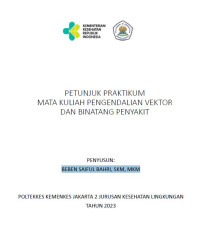 PETUNJUK PRAKTIKUM MATA KULIAH PENGENDALIAN VEKTOR DAN BINATANG PENYAKIT